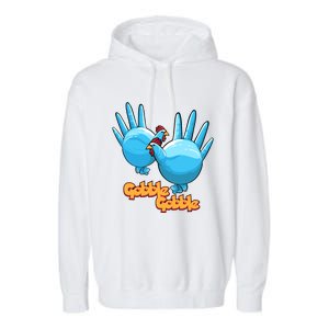 Gobble Gobble Funny Thanksgiving Turkey Garment-Dyed Fleece Hoodie