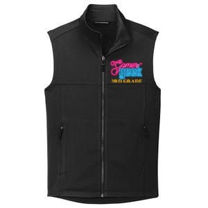 Gamer Geek Funny Game On 3Rd Grade Video Gamer Gift Collective Smooth Fleece Vest