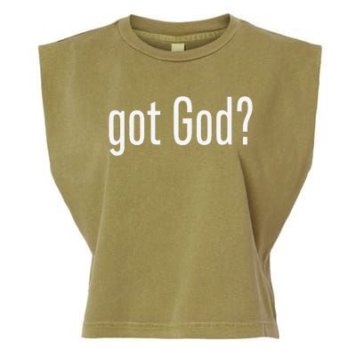 Got God Funny Christian Jesus Religion Garment-Dyed Women's Muscle Tee