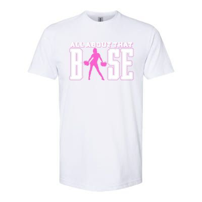 Great Gift For The Cheerleader All About That Base Cheerleading Softstyle® CVC T-Shirt