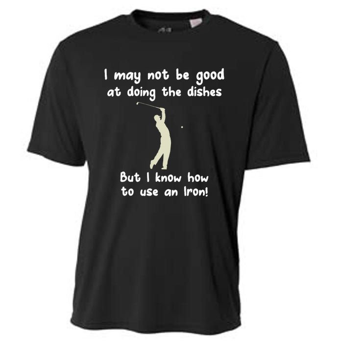 Golf Gag Fun Vintage Golfing Iron Pun Joke Golfer Cooling Performance Crew T-Shirt