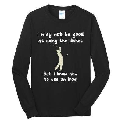 Golf Gag Fun Vintage Golfing Iron Pun Joke Golfer Tall Long Sleeve T-Shirt