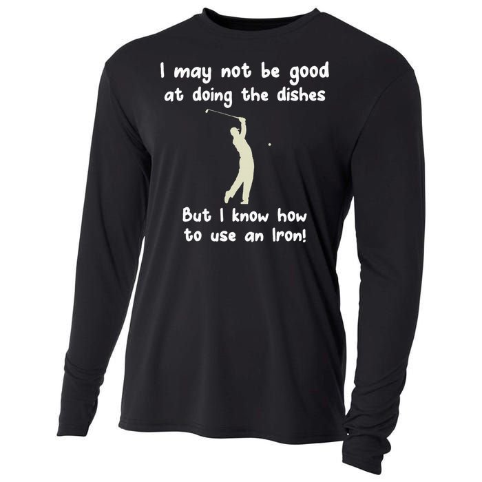 Golf Gag Fun Vintage Golfing Iron Pun Joke Golfer Cooling Performance Long Sleeve Crew