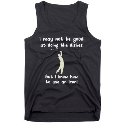 Golf Gag Fun Vintage Golfing Iron Pun Joke Golfer Tank Top