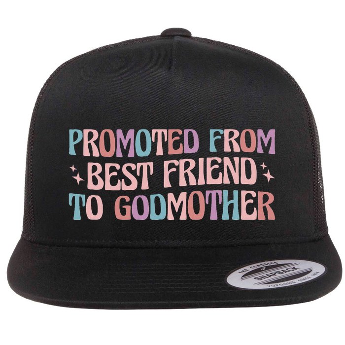Godmother Gifts For Godparents On Baptism Day Promoted From Best Friend To Godmo Flat Bill Trucker Hat