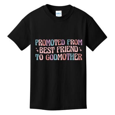 Godmother Gifts For Godparents On Baptism Day Promoted From Best Friend To Godmo Kids T-Shirt