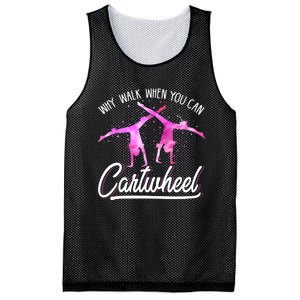 Gymnast Gift For Girls Why Walk When You Can Cartwheel Mesh Reversible Basketball Jersey Tank