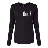 Got God Funny Christian Jesus Religion Womens Cotton Relaxed Long Sleeve T-Shirt