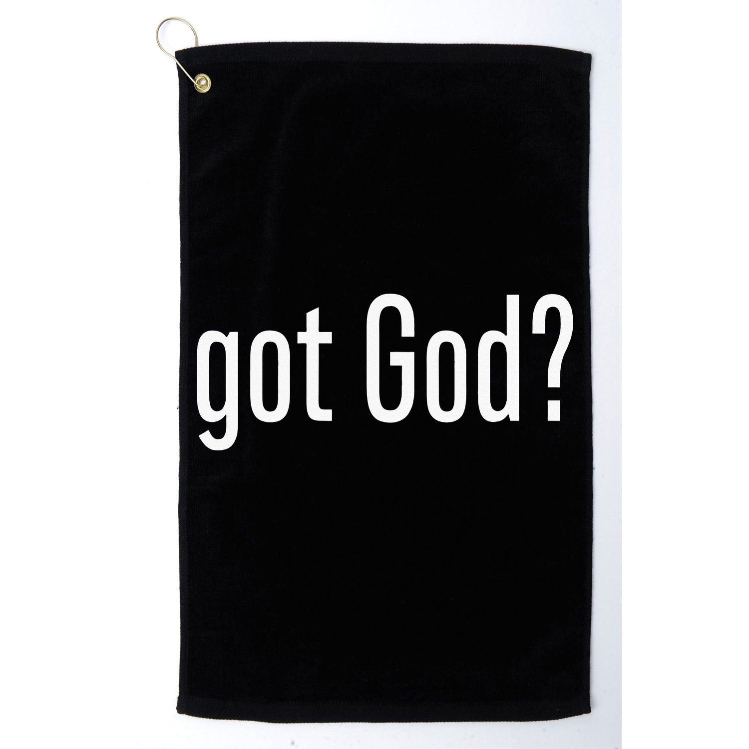 Got God Funny Christian Jesus Religion Golf Towel
