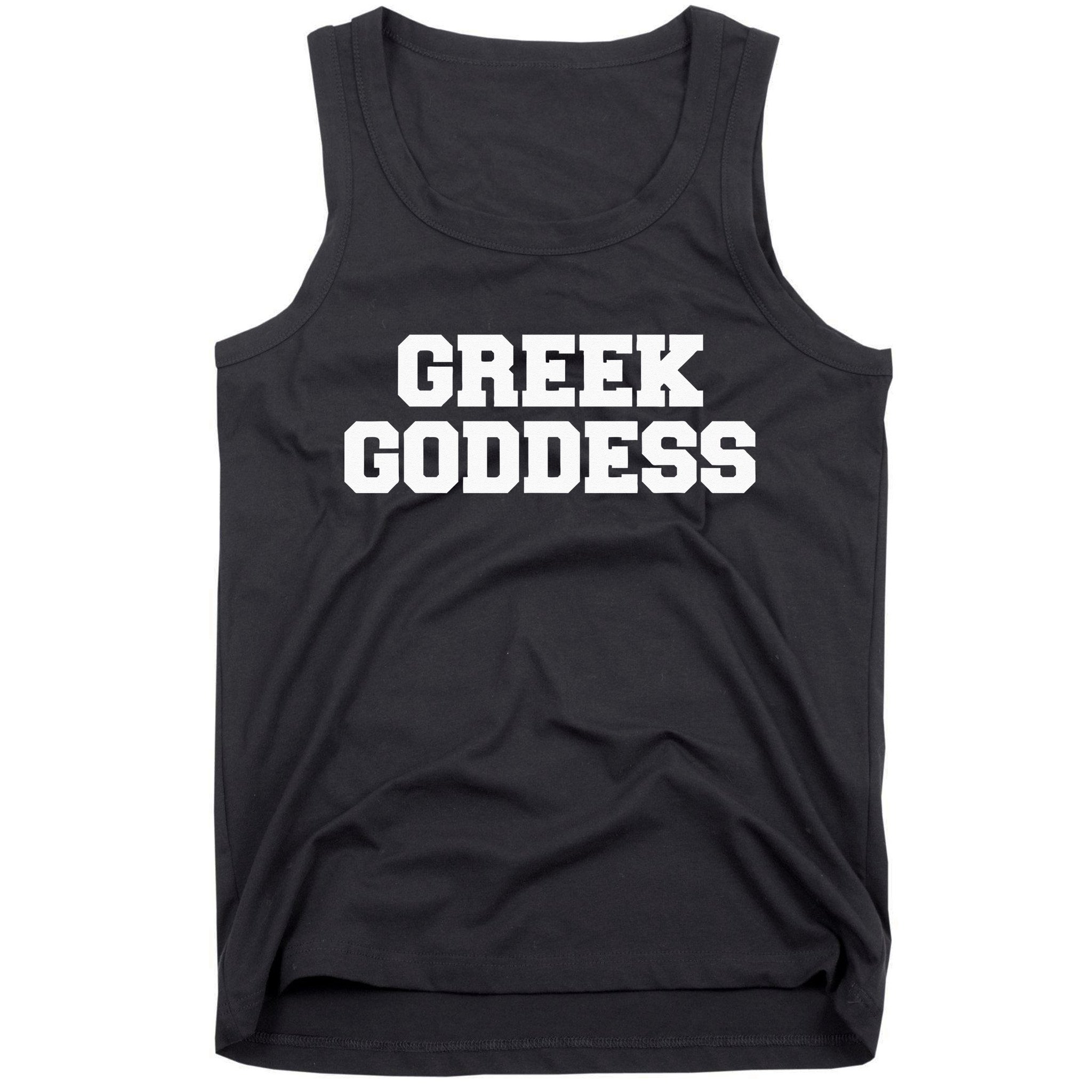 Greek Goddess Funny Fraternity College Frat Party Greek Tank Top