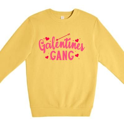 Galentines Gang Funny Valentines Day Quote Outfit Meaningful Gift Premium Crewneck Sweatshirt