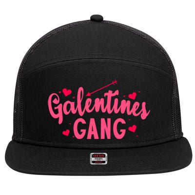 Galentines Gang Funny Valentines Day Quote Outfit Meaningful Gift 7 Panel Mesh Trucker Snapback Hat