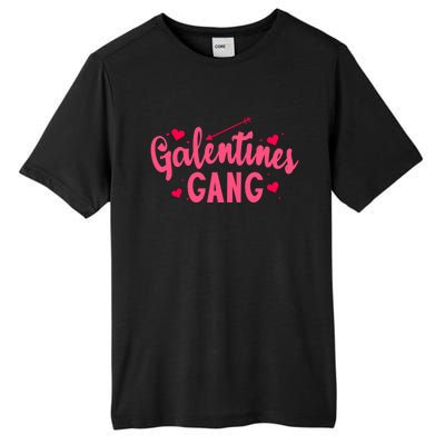 Galentines Gang Funny Valentines Day Quote Outfit Meaningful Gift Tall Fusion ChromaSoft Performance T-Shirt