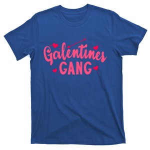 Galentines Gang Funny Valentines Day Quote Outfit Meaningful Gift T-Shirt