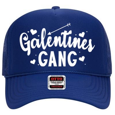 Galentines Gang Funny Valentines Day Quote Outfit Cool Gift High Crown Mesh Back Trucker Hat