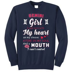 Gemini Girl Funny Quote With Zodiac Sign Birthday Gift Tall Sweatshirt