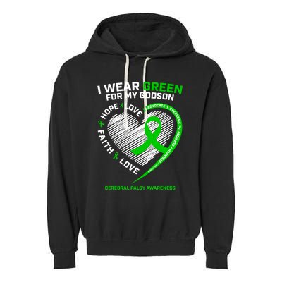 Godmother Godfather Funny Gift I Wear Green Godson Cerebral Palsy Funny Gift Garment-Dyed Fleece Hoodie