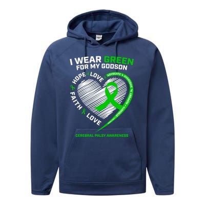 Godmother Godfather Funny Gift I Wear Green Godson Cerebral Palsy Funny Gift Performance Fleece Hoodie