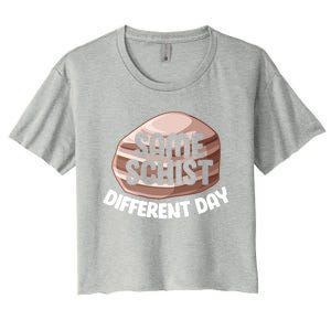 Geologist Geology Funny Same Schist Different Day Cute Gift Women's Crop Top Tee