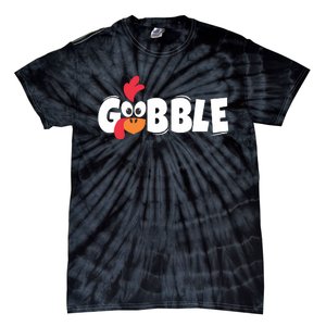 Gobble Gobble Funny Thanksgiving Turkey Tie-Dye T-Shirt