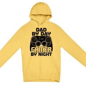 Gaming Games Fathers Day Dad By Day Gamer By Night Gift Premium Pullover Hoodie