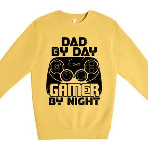 Gaming Games Fathers Day Dad By Day Gamer By Night Gift Premium Crewneck Sweatshirt