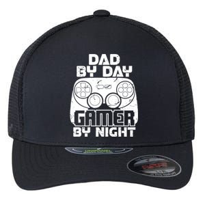 Gaming Games Fathers Day Dad By Day Gamer By Night Gift Flexfit Unipanel Trucker Cap