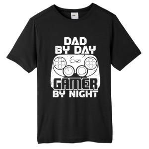 Gaming Games Fathers Day Dad By Day Gamer By Night Gift Tall Fusion ChromaSoft Performance T-Shirt