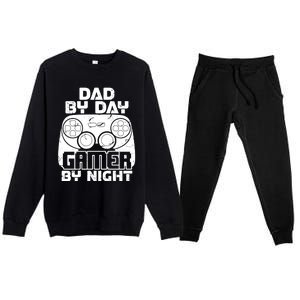 Gaming Games Fathers Day Dad By Day Gamer By Night Gift Premium Crewneck Sweatsuit Set