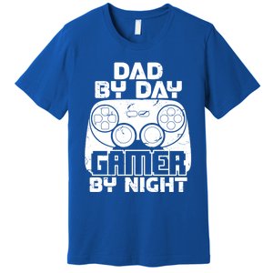 Gaming Games Fathers Day Dad By Day Gamer By Night Gift Premium T-Shirt