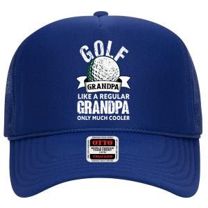 Golf Grandpa Funny Golfing Golfer Grandfather High Crown Mesh Back Trucker Hat