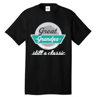 Great Grandpa Gifts Funny Fathers Day Vintage Tall T-Shirt