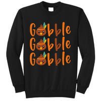 GOBBLE GOBBLE GOBBLE Thanksgiving Sweatshirt