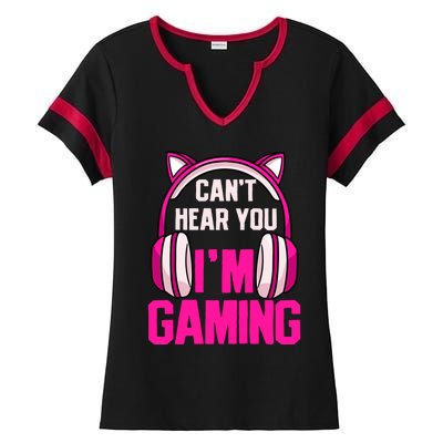 Gamer Girl Gaming I Can't Hear You I'm Gaming Video Games Gift Ladies Halftime Notch Neck Tee