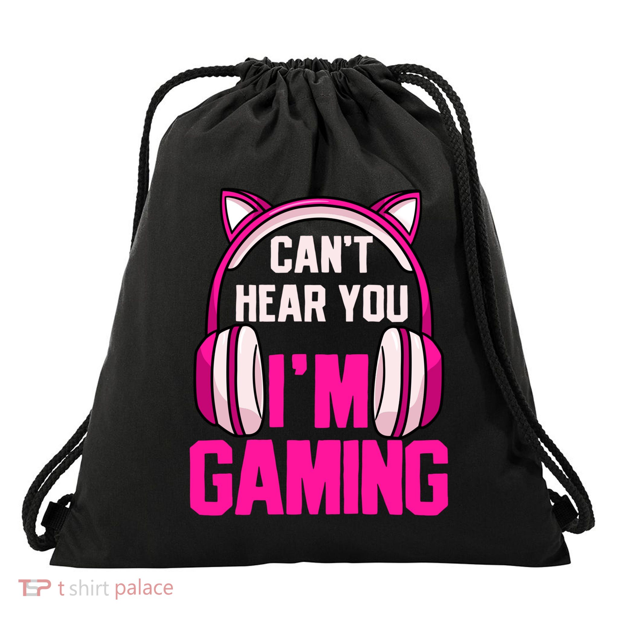 Gamer Girl Gaming I Can't Hear You I'm Gaming Video Games Gift Drawstring Bag