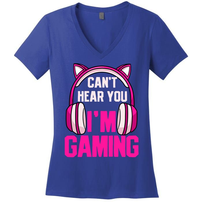 Gamer Girl Gaming I Can't Hear You I'm Gaming Video Games Gift Women's V-Neck T-Shirt