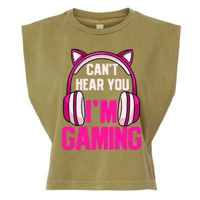 Gamer Girl Gaming I Can't Hear You I'm Gaming Video Games Gift Garment-Dyed Women's Muscle Tee