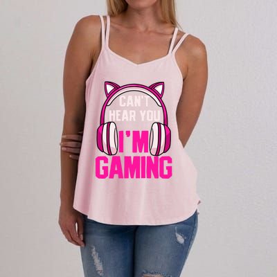 Gamer Girl Gaming I Can't Hear You I'm Gaming Video Games Gift Women's Strappy Tank