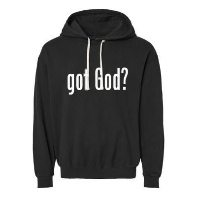 Got God Garment-Dyed Fleece Hoodie