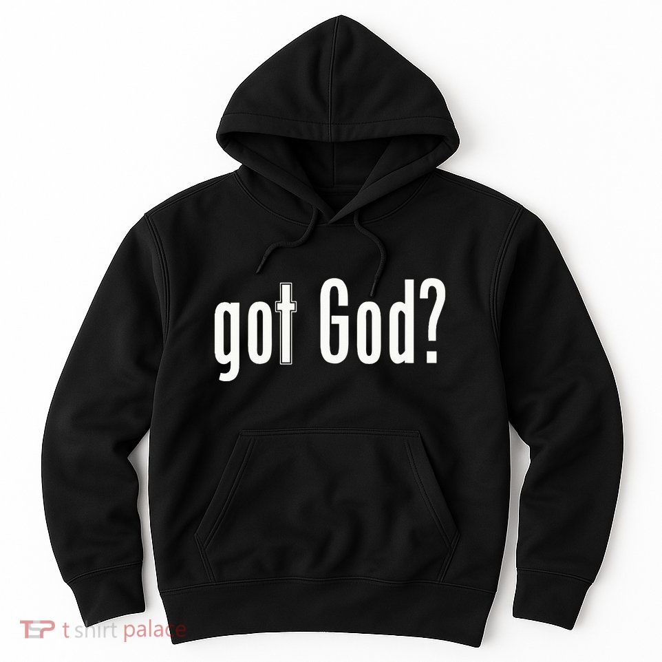 Got God Hoodie