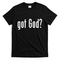 Got God T-Shirt