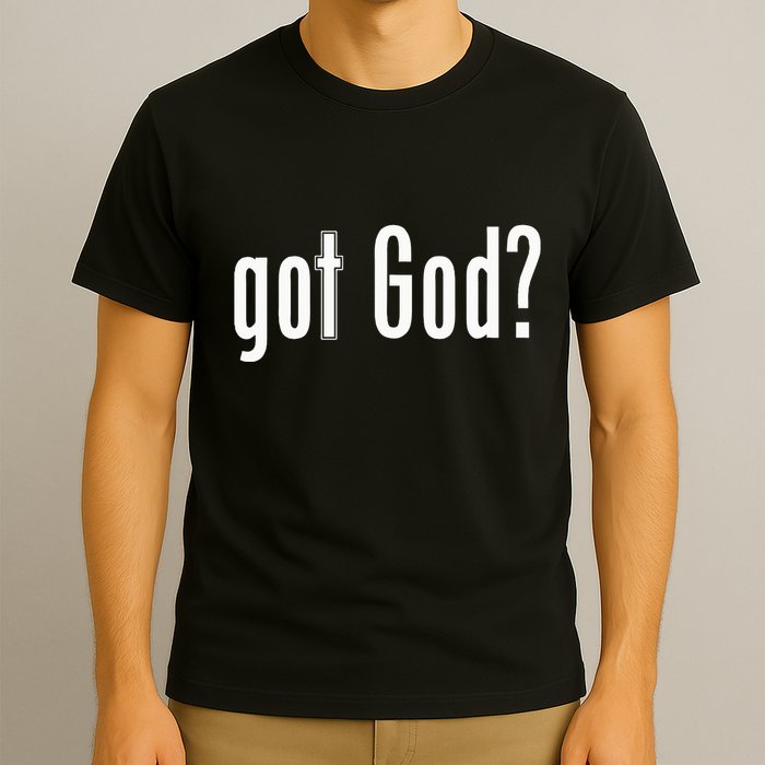 Got God T-Shirt