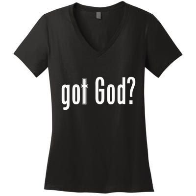 Got God Women's V-Neck T-Shirt