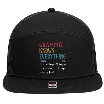 Grammie Grandma Gift Grammie Knows Everything 7 Panel Mesh Trucker Snapback Hat