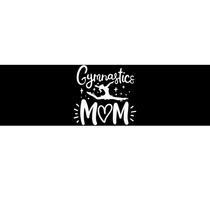 Gymnastics Gymnast Gymnastics Mom Mother Bumper Sticker