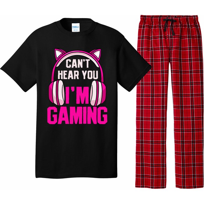 Gamer Girl Gaming I CanT Hear You IM Gaming Video Games Pajama Set