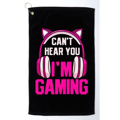 Gamer Girl Gaming I CanT Hear You IM Gaming Video Games Golf Towel