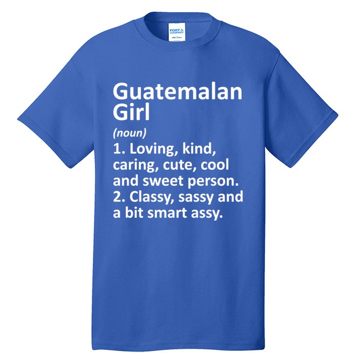 Guatemalan Guatemala Gift Funny Country Roots Descent Gift Tall T-Shirt