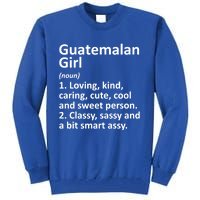 Guatemalan Guatemala Gift Funny Country Roots Descent Gift Tall Sweatshirt