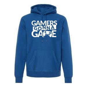 Gamers Gonna Game Premium Hoodie